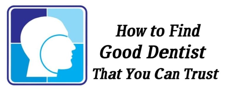How to find good dentist